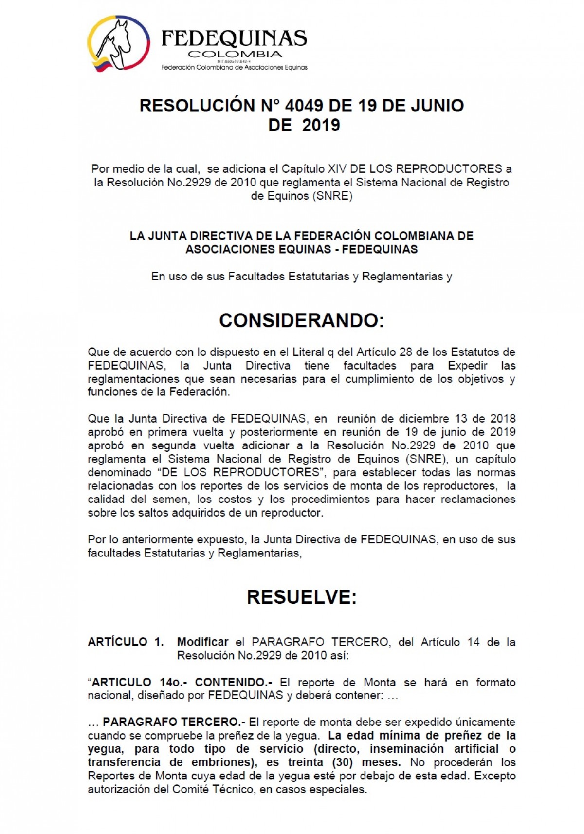 FEDEQUINAS Resolución 4049: Reglamentación para Reproductores