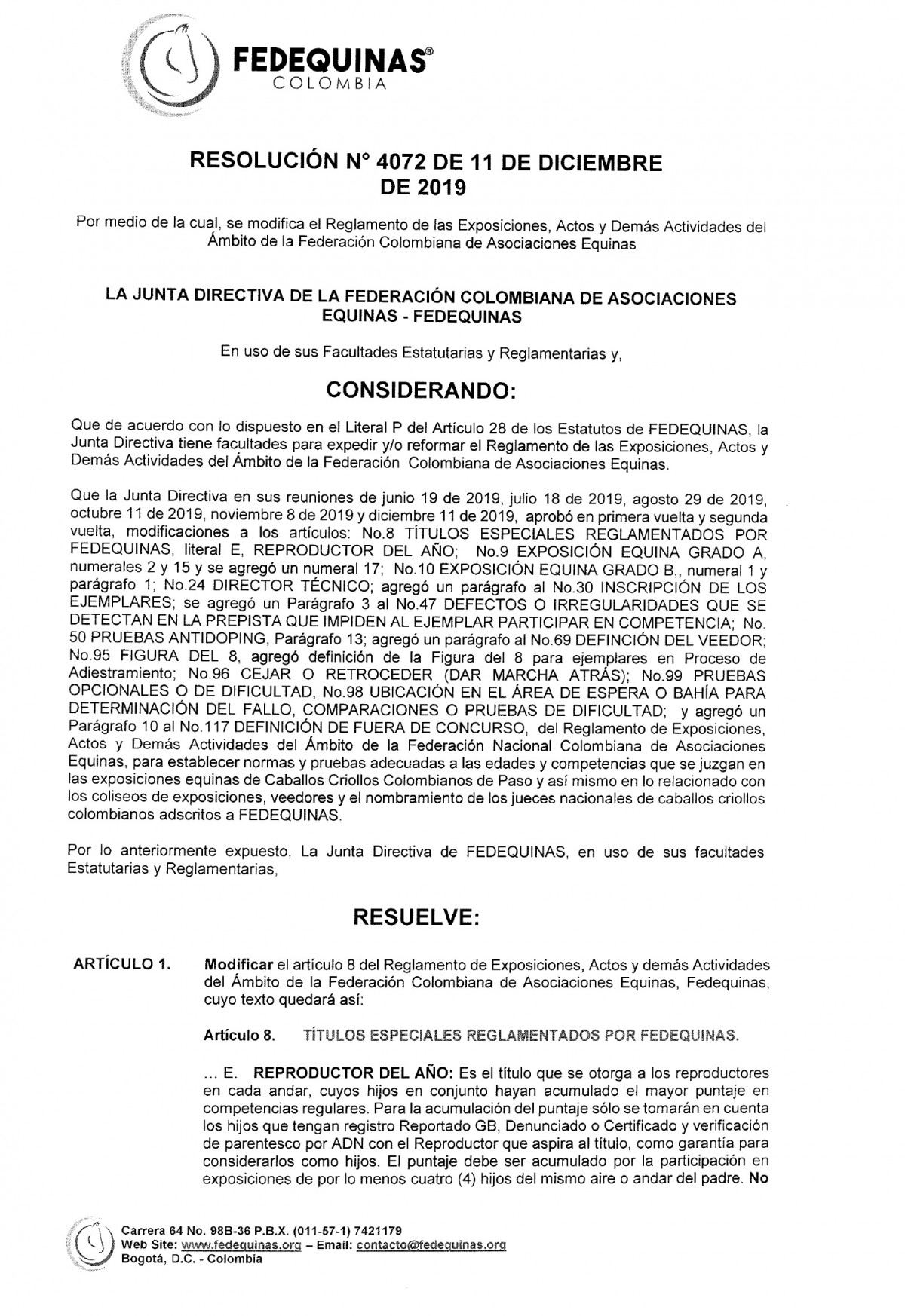 Resoluci&oacute;n 4072 Entrar&aacute; En Vigencia El 26 de Febrero En la Nacional Equina 2020