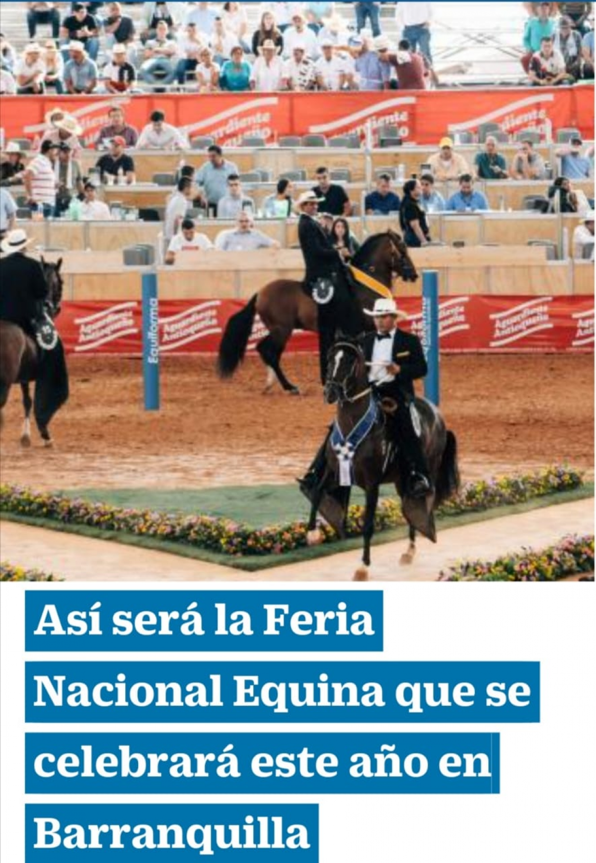 Así será la Feria Nacional Equina que se celebrará este año en Barranquilla