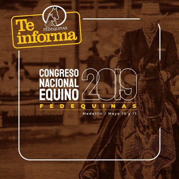 https://www.suscaballos.com/Congreso Nacional Equino Fedequinas 2019, 10 y 11 de Mayo