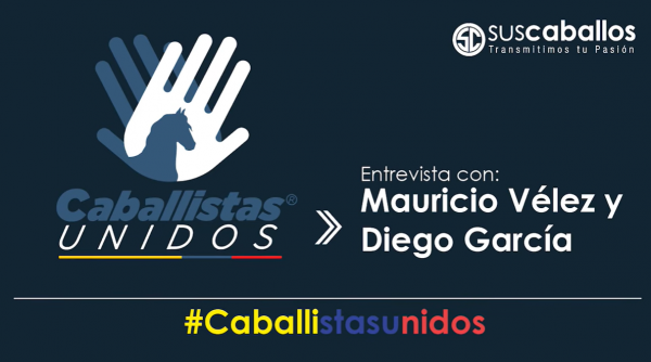 https://www.suscaballos.com/Anécdotas en el mundo del caballo, Entrevista Mauricio Vélez y Diego García
