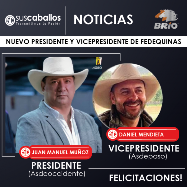https://www.suscaballos.com/NUEVO PRESIDENTE Y VICEPRESIDENTE DE FEDEQUINAS
