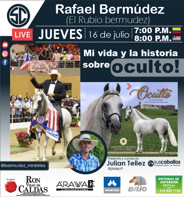https://www.suscaballos.com/Entrevista a Rafael Bermudez ( El Rubio Bermúdez) - JUEVES 16 DE JULIO - Los esperamos!